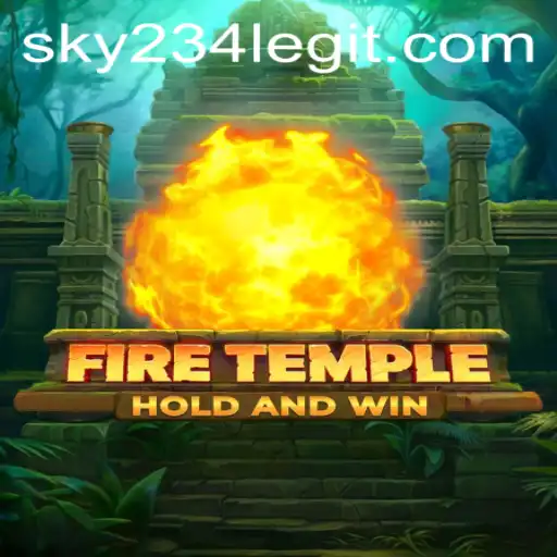 FireTemple: Embark on an Epic Adventure with SKY234
