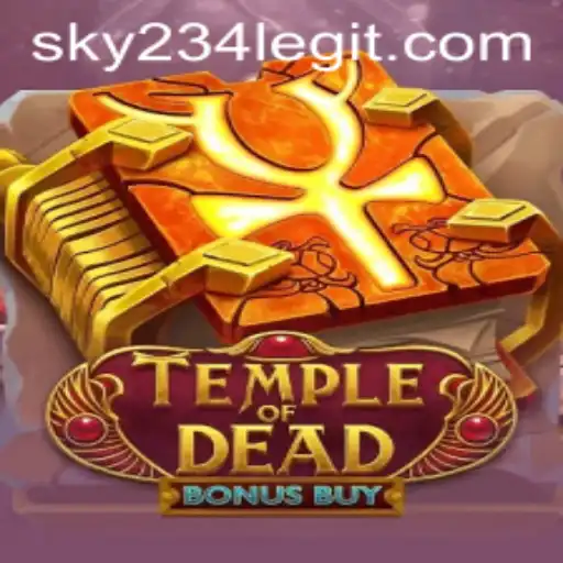 Discover the Thrilling Adventure in TempleofDeadBonusBuy